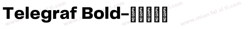 Telegraf Bold字体转换